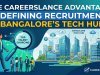 CareersLance Advantage: Redefining Recruitment in Bangalore