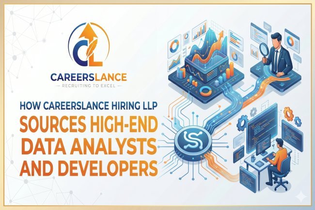 How CareersLance Hiring LLP Sources High-End Data Analysts and Developers